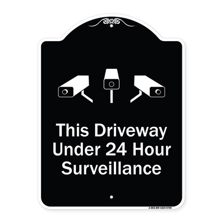 Signmission Designer Series-This Driveway Under 24 Hour Surveillance With Graphics, 24" H, BW-1824-9748 A-DES-BW-1824-9748